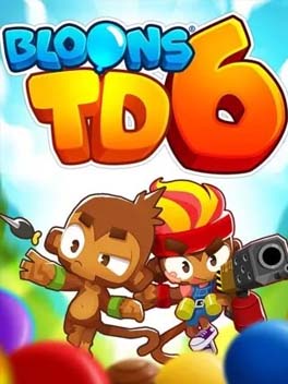 Bloons TD6